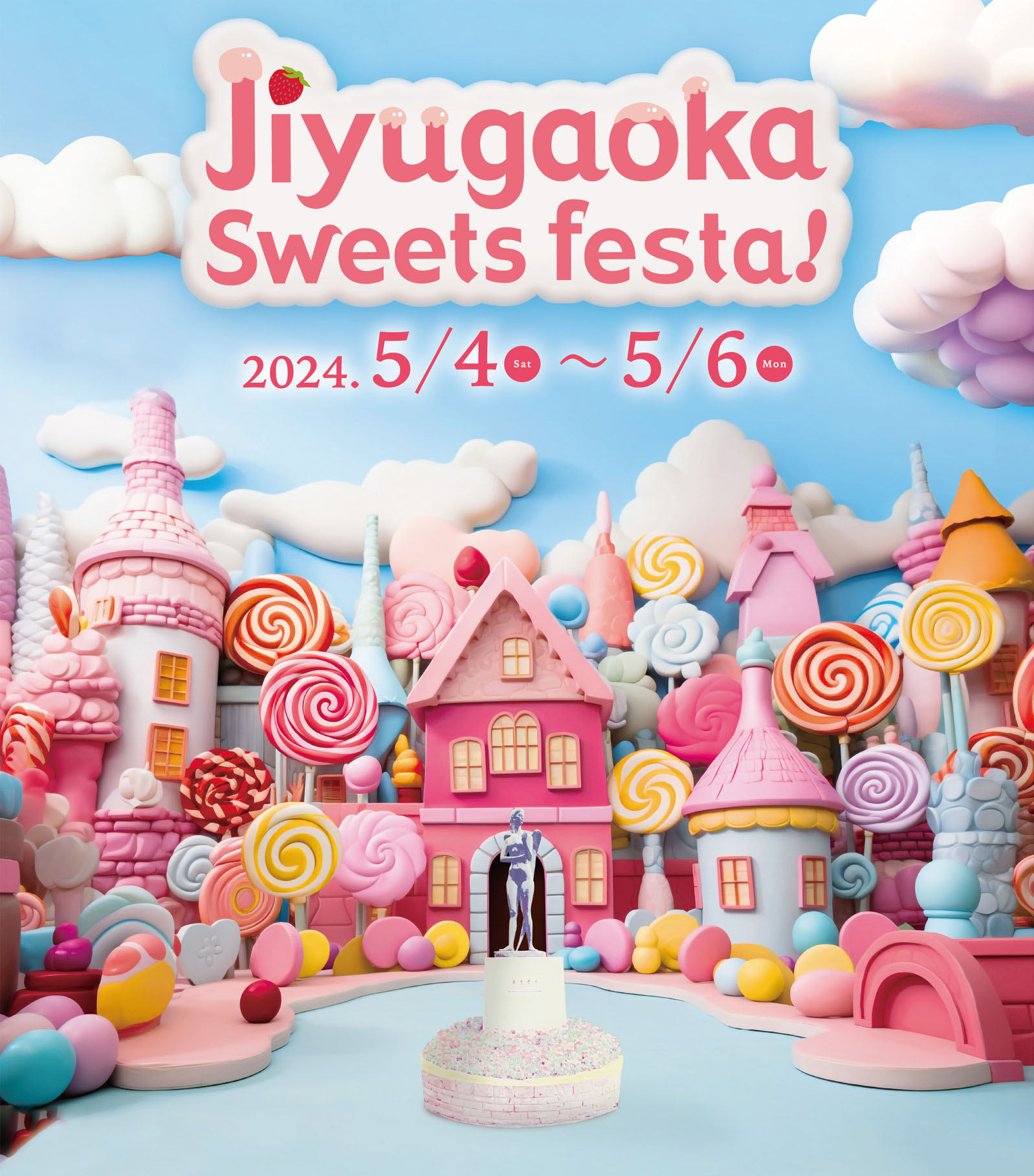 Jiyugaoka Sweets festa! 2024.5/4(SAT)~5/6(MON)